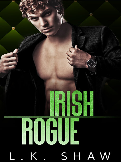 Title details for Irish Rogue by LK Shaw - Available